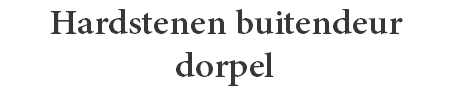 Hardstenen buitendeur dorpel